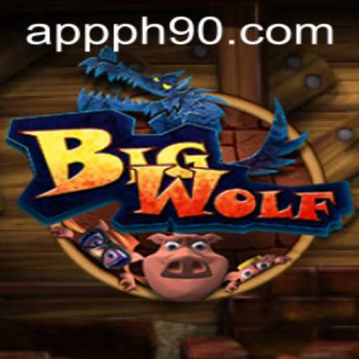 BigWolf: The New Ph90 Adventure